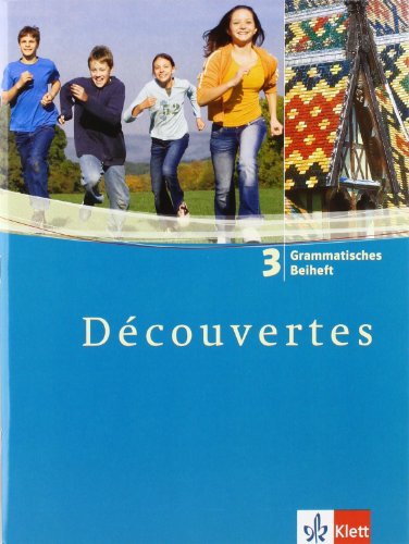 Beispielbild für DÃ couvertes 3. Grammatisches Beiheft: FranzÃ sisch als 2. Fremdsprache oder fortgefÃ¼hrte 1. Fremdsprache. Gymnasium zum Verkauf von Discover Books