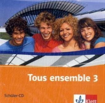 Stock image for Tous ensemble 3. 2Schler-CD`s: Franzsisch als 2. Fremdsprache. Realschule / Gesamtschule: BD 3 for sale by medimops