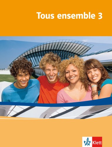 Stock image for Tous ensemble 3. Schlerbuch for sale by Blackwell's