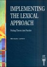 9783125243088: Implementing the Lexical Approach. Putting Theory into Practice. With Calssroom reports.
