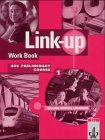 Link- Up 1. Workbook. (Lernmaterialien) (9783125245020) by Porter-Ladousse, Gillian