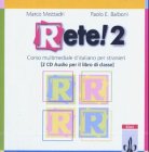 Stock image for Rete! 2. Libro di classe. 2 CDs: Fr Anfnger mit Vorkenntnissen. Corso multimediale d'italiano per stranieri for sale by medimops