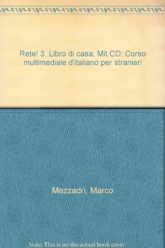 Beispielbild fr Rete! 3 - Libro di casa / Mit CD Corso multimediale ditaliano per stranieri SB zum Verkauf von medimops