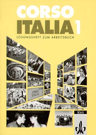 Stock image for Corso Italia 1. Lsungsheft zum Arbeitsbuch for sale by medimops