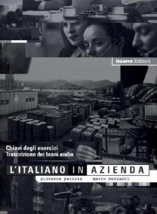 Stock image for L italiano in azienda, Chiavi degli esercizi for sale by medimops
