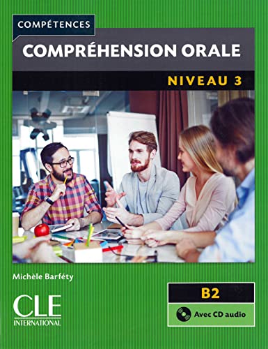 9783125257382: Comprhension orale. Buch + Audio-CD: Niveau 3 - 2me dition. Buch + Audio-CD