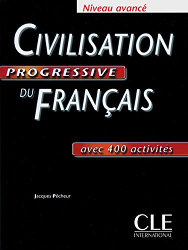 9783125260146: Civilisation progressive du franais. Niveau avanc
