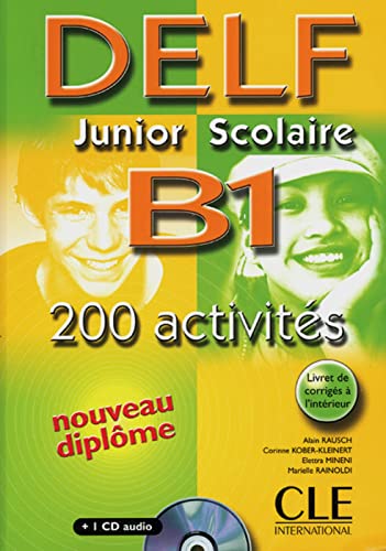 Beispielbild fr DELF junior scolaire B1. 200 activits zum Verkauf von medimops