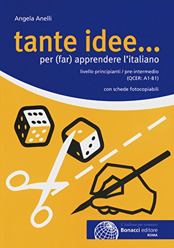 Beispielbild fr Tante idee.: per (far) apprendere l'italiano zum Verkauf von medimops