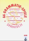 Beispielbild fr 66 Grammatikspiele Spanisch zum Verkauf von medimops