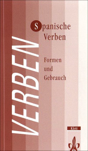 Spanische Verben: Formen und Gebrauch - Kusters, Marja; Rodrigues, Natascha