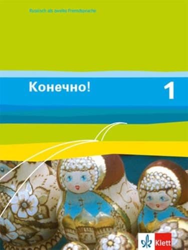 Beispielbild fr Konetschno!. Russisch als 2. Fremdsprache: Konetschno! Band 1. Russisch als 2. Fremdsprache. Schlerbuch: BD 1 zum Verkauf von medimops