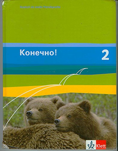 Beispielbild fr Konetschno! Band 2. Russisch als 2. Fremdsprache. Schlerbuch zum Verkauf von Blackwell's