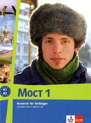 MOCT - Modernes Russisch - Aktualisierte Ausgabe: Modernes Russisch. Moct 1 (aktualisiert). Lehrbuch - Adler, Irma, Bolgova, Ljudmila