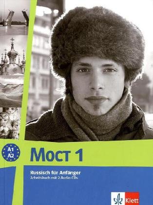 Beispielbild fr MOCT - Modernes Russisch - Aktualisierte Ausgabe: Modernes Russisch. Most 1 (aktualisiert). Arbeitsbuch zum Verkauf von medimops