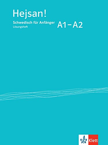 Stock image for Hejsan! A1-A2: Schwedisch fr Anfnger. Lsungsheft for sale by medimops