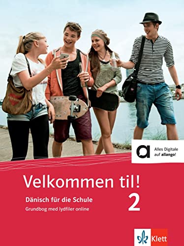 Stock image for Velkommen til! 2: Dnisch fr die Schule. Grundbog med lydfiler online for sale by medimops