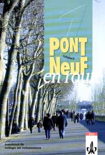 9783125291157: Pont NeuF en route. Lehrbuch.