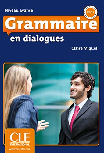 9783125292888: Grammaire en dialogues - Niveau avanc. Livre + Audio-CD + Corrigs