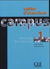 9783125293021: Campus 1. Cahier d'exercices + Corriges: Mthode de francais. Fhrt zum Niveau A 1