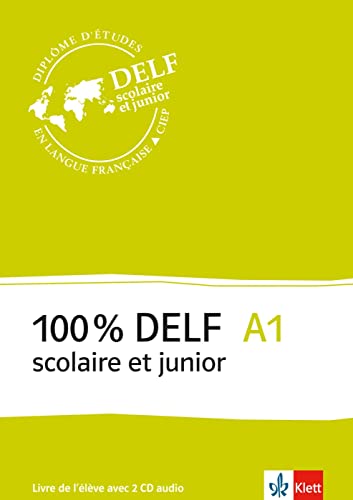 Stock image for 100% DELF A1 - Version scolaire et junior: Livre de l'lve . Buch + 2 Audio-CDs for sale by medimops