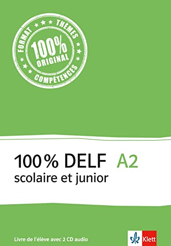 Stock image for 100% DELF A2 - Version scolaire et junior: Livre de l'lve . Buch + 2 Audio-CDs for sale by medimops