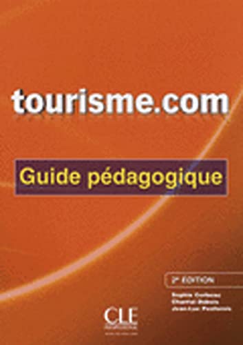 Beispielbild fr tourisme.com neu: Guide pdagogique zum Verkauf von medimops