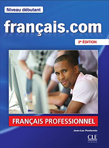 Beispielbild fr franais.com - dbutant (Nouvelle dition). Livre de l'lve + DVD-ROM zum Verkauf von medimops