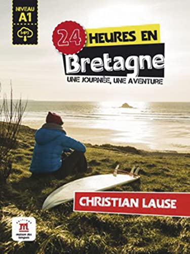 Stock image for 24 heures en Bretagne. Buch + Audio-Online -Language: german for sale by GreatBookPrices