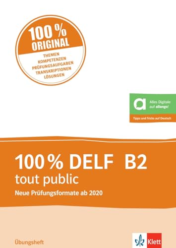 Stock image for 100% DELF B2 tout public: bungsheft mit digitalen Extras for sale by Revaluation Books