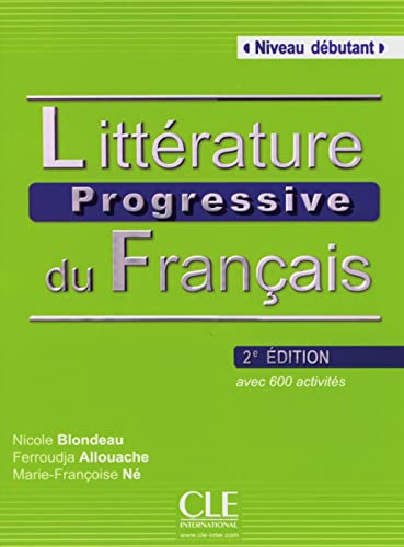 Beispielbild fr Littrature progressive, Niveau dbutant: Buch mit Audio-CD. Buch + Audio-CD (Srie progressive) zum Verkauf von medimops