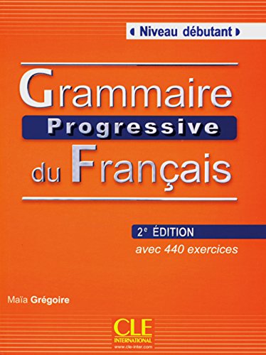 Beispielbild fr Grammaire progressive du franais - Niveau Dbutant. Avec 400 exercices. Buch mit Audio-CD 2me dition zum Verkauf von medimops