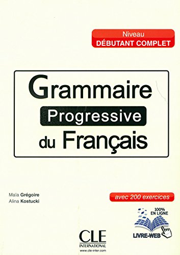 9783125299481: Grammaire progressive du franais, Niveau dbutant complet. Livre de l'lve . Buch + Audio-CD