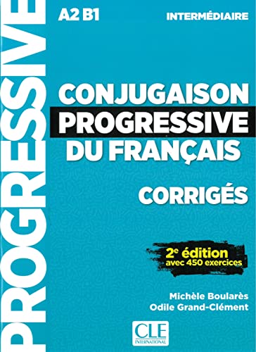 Stock image for Conjugaison progressive du fran�ais. Niveau interm�diaire - 2�me �dition. Corrig�s for sale by Chiron Media