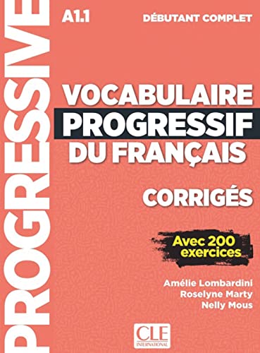 9783125299993: Vocabulaire progressif du franais. Niveau dbutant complet - 3me dition. Corrigs + Online