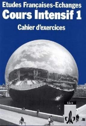 Etudes Francaises, Echanges, Cours intensif, Cahier d' exercices (9783125300309) by Klesczewski, Frauke; Rolinger, Hermann; Zoch, Helga; Kunert, Ulrike; Kunert, Dieter; Neumann, Karl-Heinz