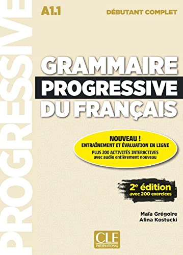 Beispielbild fr Grammaire progressive du franais - Niveau dbutant complet. 2me dition. Livre + CD + Web-App zum Verkauf von Revaluation Books