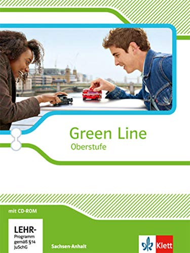 Beispielbild fr Green Line Oberstufe. Klasse 11/12 (G8), Klasse 12/13 (G9). Sch�lerbuch mit CD-ROM. Ausgabe 2015. Sachsen-Anhalt zum Verkauf von Chiron Media