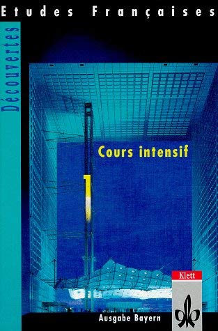 Stock image for Etudes Francaises, Decouvertes, Cours intensif, Tl.1, Schülerbuch, Ausgabe für Bayern for sale by ThriftBooks-Atlanta