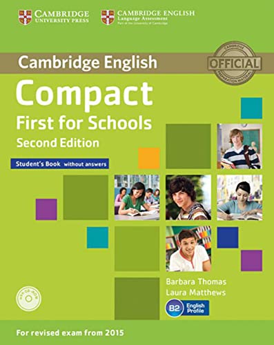9783125329133: Compact First for Schools - Second edition. Student's Book without answers with CD-ROM and Workbook without answers with Audio CD