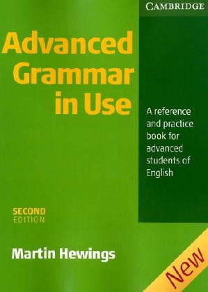 Advanced Grammar in Use, Without Answers (9783125331853) by Hewings, Martin