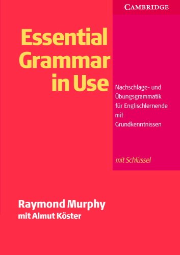 Beispielbild fr Essential Grammar in Use, German Edition with Answers zum Verkauf von medimops