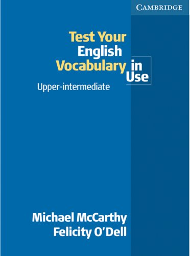 Beispielbild fr English Vocabulary in Use - Upper-intermediate. Book and CD-ROM Pack: Test your English Vocabulary i zum Verkauf von medimops