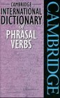 9783125335844: Cambridge International Dictionary of Phrasal Verbs