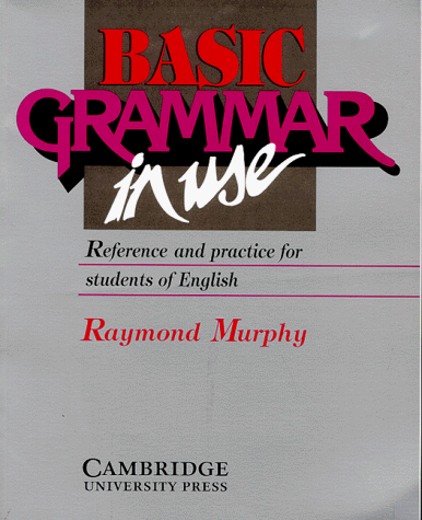 Basic Grammar in Use, Student's Book (9783125336711) by Murphy, Raymond; Altman, Roann