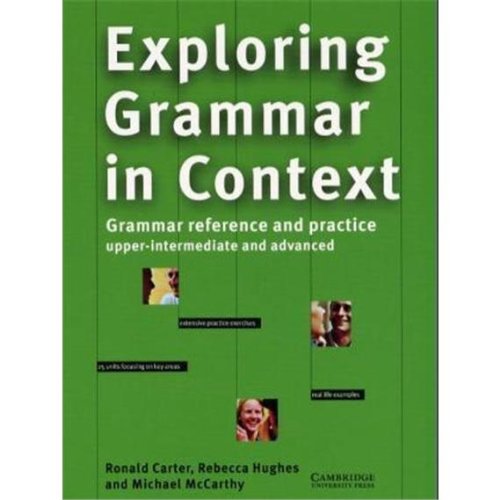 Imagen de archivo de Exploring Grammar in Context. Upper-intermediate and Advanced. a la venta por SecondSale