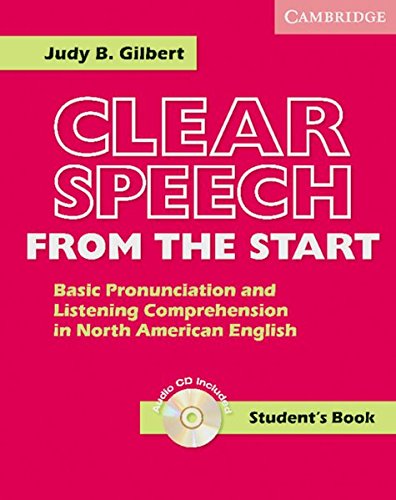 9783125338128: Clear Speech from the Start. Student's Book: Basic pronunciation and listening comprehension in North American English. Beginner to Elementary