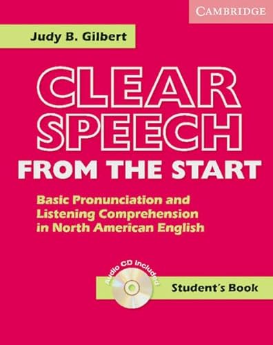 9783125338128: Clear Speech from the Start. Student's Book: Basic pronunciation and listening comprehension in North American English. Beginner to Elementary