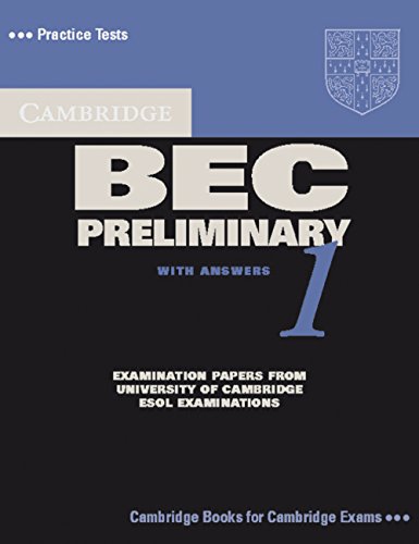 Beispielbild fr Cambridge BEC: Practice Tests for the Cambridge Business English Certificate, Preliminary, Book: Mit vier kompletten Test-Stzen vom University of . Syndicate fr die ab 2002 gltigen Prfungen zum Verkauf von medimops