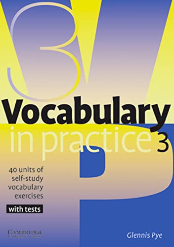 Imagen de archivo de Vocabulary in Practice. 30 units of self-study vocabulary exercises. With tests a la venta por medimops